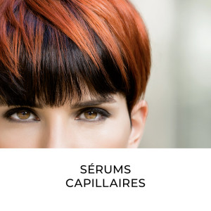 Sérums Capillaires