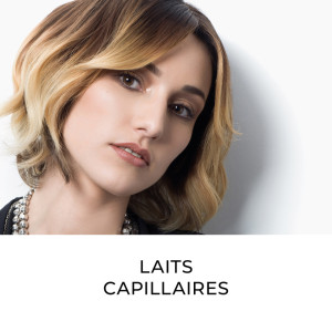 Laits capillaires