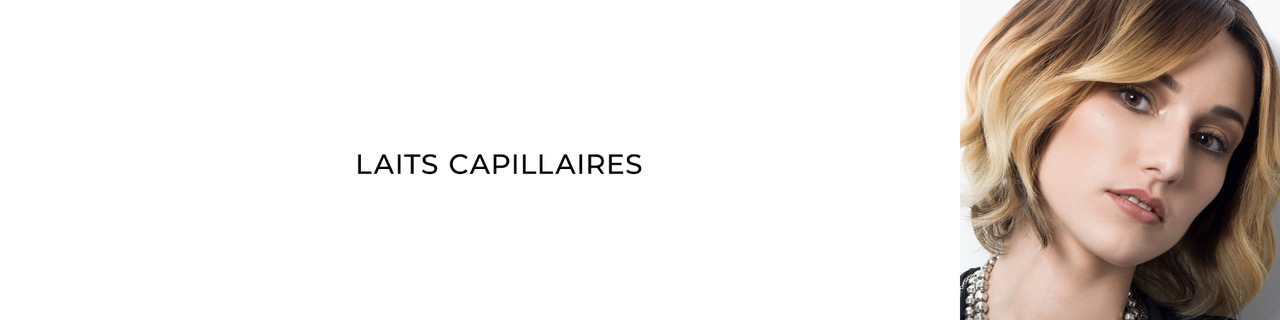 Laits capillaires